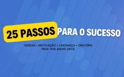 25 Passos para o Sucesso