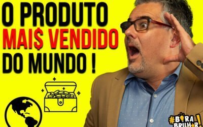 Descubra qual é o produto mais vendido do mundo ?
