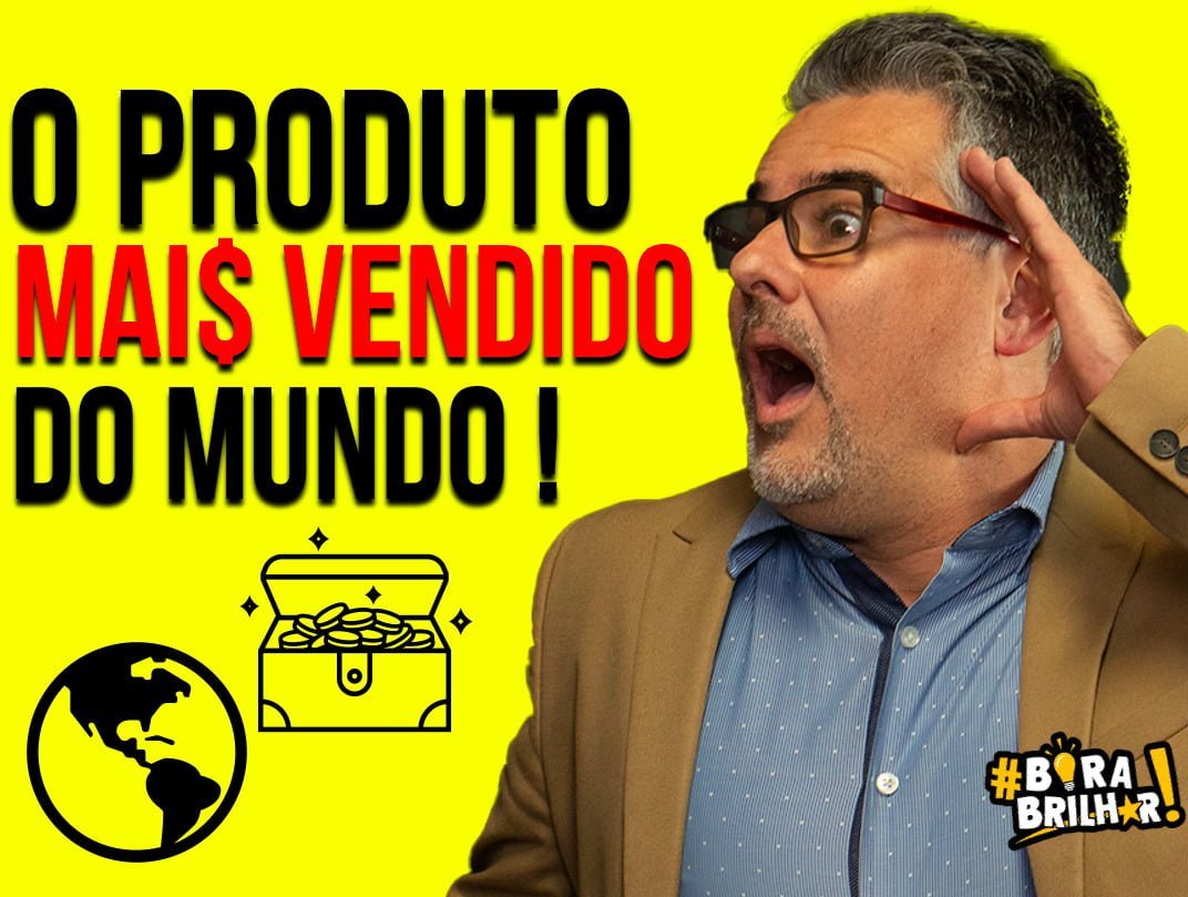 Descubra_qual_é_o_produto_mais_vendido_do_Mundo_André_Ortiz