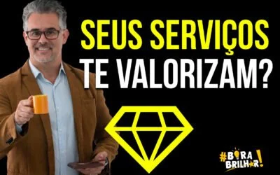 O serviço faz você agregar mais valor e vender mais caro!