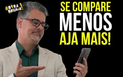 Cuidado com as comparações, Acredite mais em você !