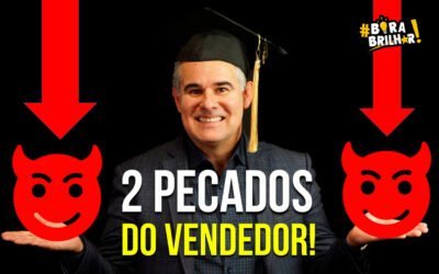 Os 2 Maiores Erros de um Vendedor !