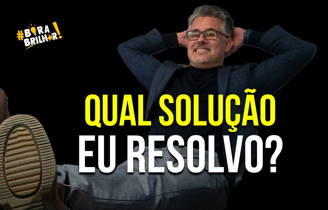 Qual_solução_meu_produto_resolve_André_Ortiz