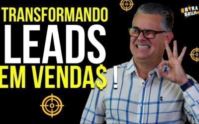 Como transformar Leads em Mais Vendas ?