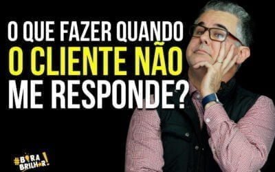 O que fazer quando o cliente não responde a proposta?