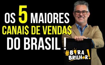 Os 5 Maiores Canais de Vendas e Empreendedorismo do Brasil