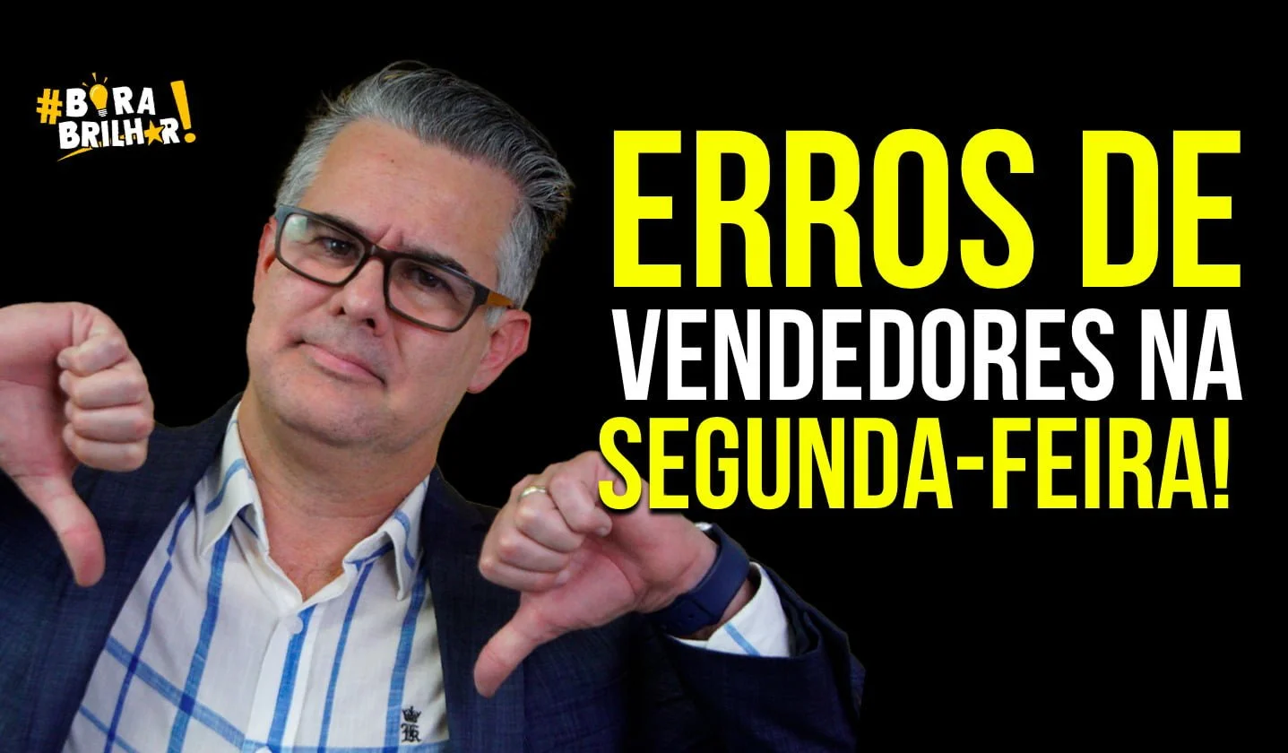 Principais_erros_de_vendedores_de_segunda_feira_André_Ortiz
