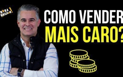 Como Vender mais caro que o concorrente em 5 passos?