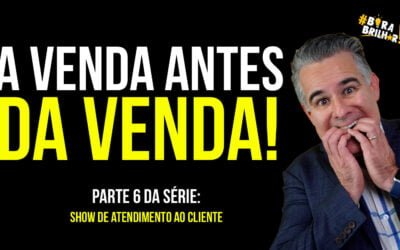 Como vender na Internet antes de Vender no presencial? A VENDA ANTES DA VENDA!