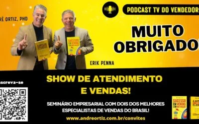 COMO DAR UM SHOW DE ATENDIMENTO E VENDAS?