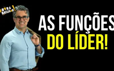 Principais Funções de um Líder!