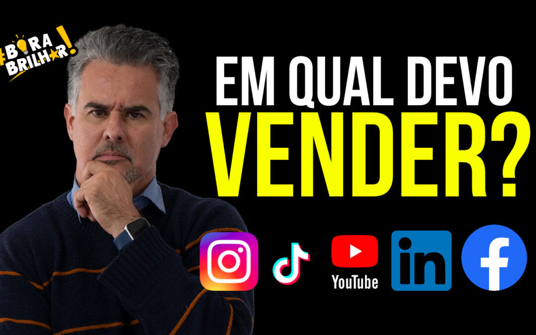 QUAL REDE SOCIAL É A MELHOR PARA VENDER?
