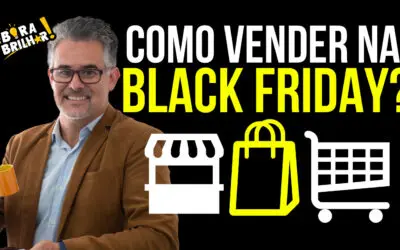 COMO VENDER NA BLACK FRIDAY? PARTE 3