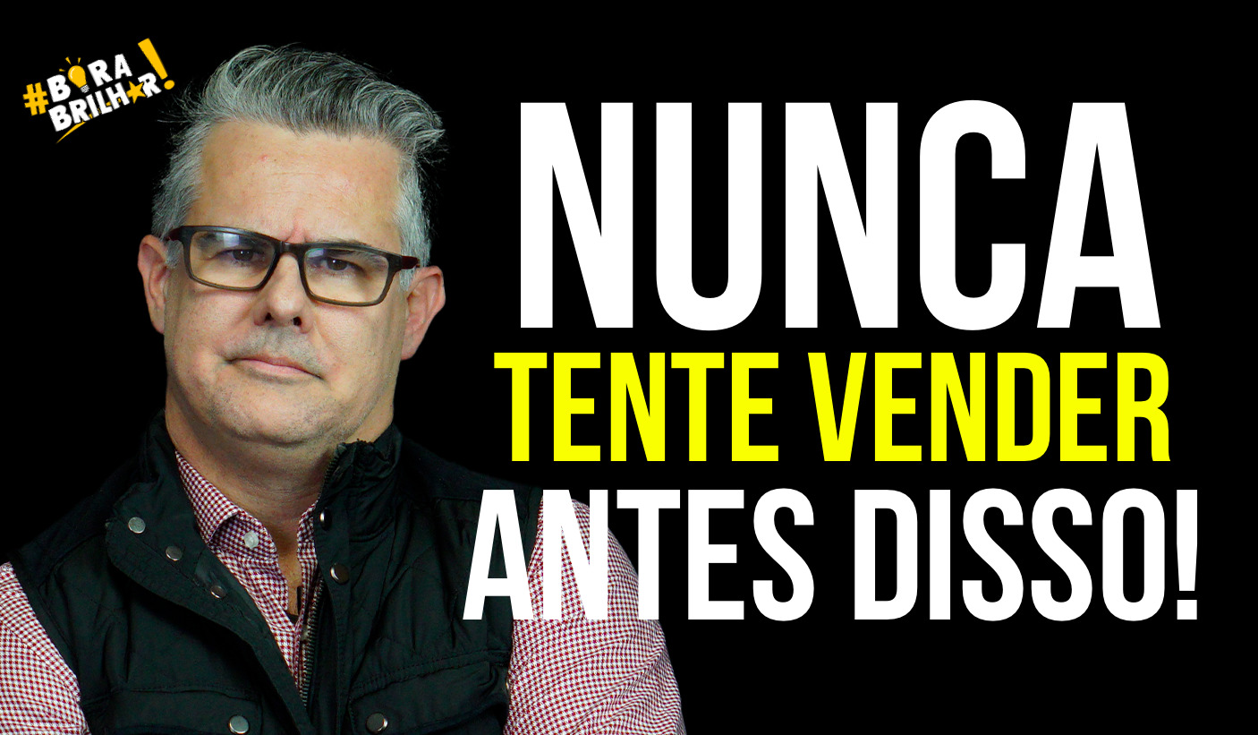 nunca_tente_vender_sem_entender_o_cliente_andré_Ortiz