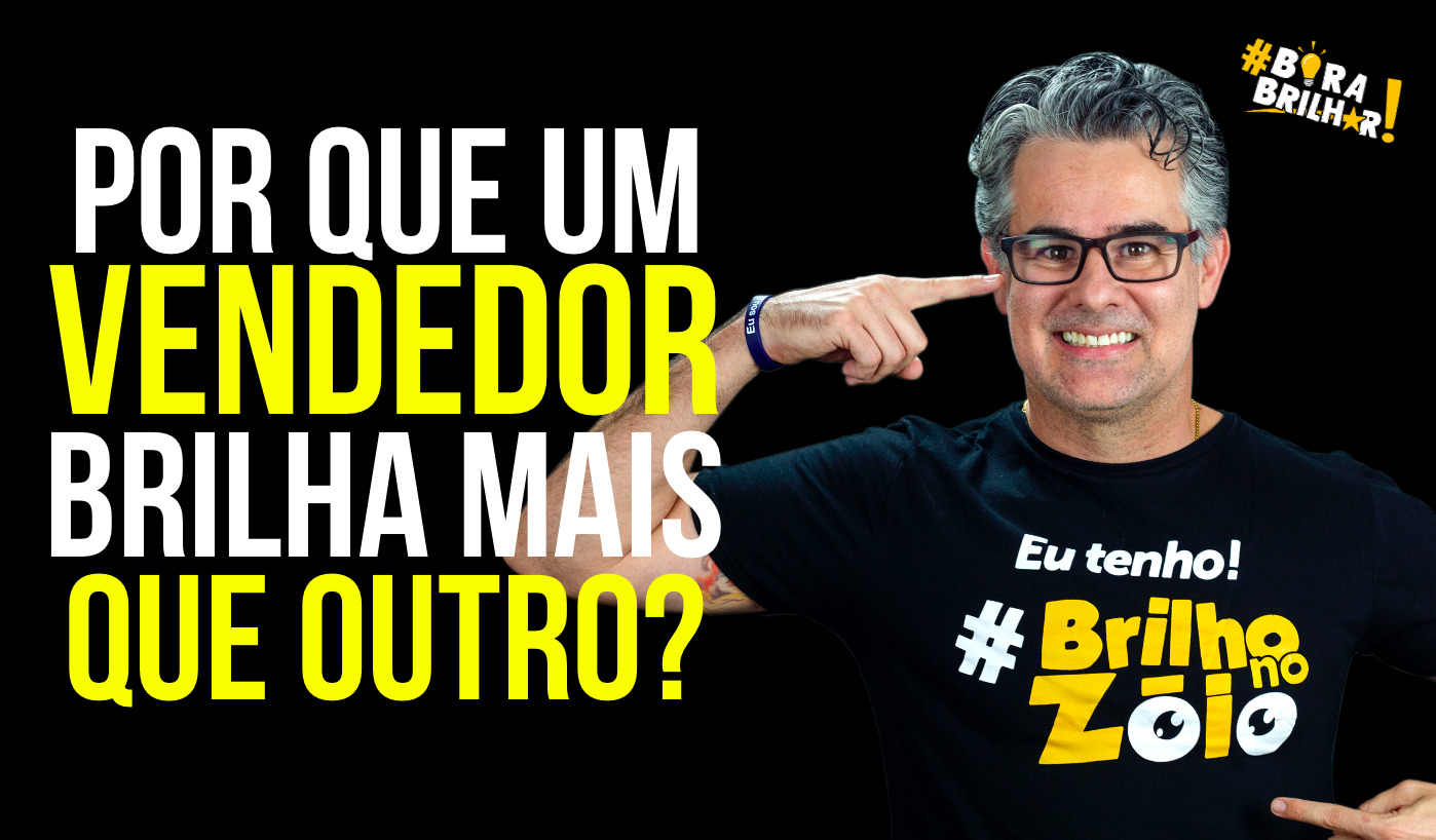 POr_que_um_vendedor_brilha_André_Ortiz