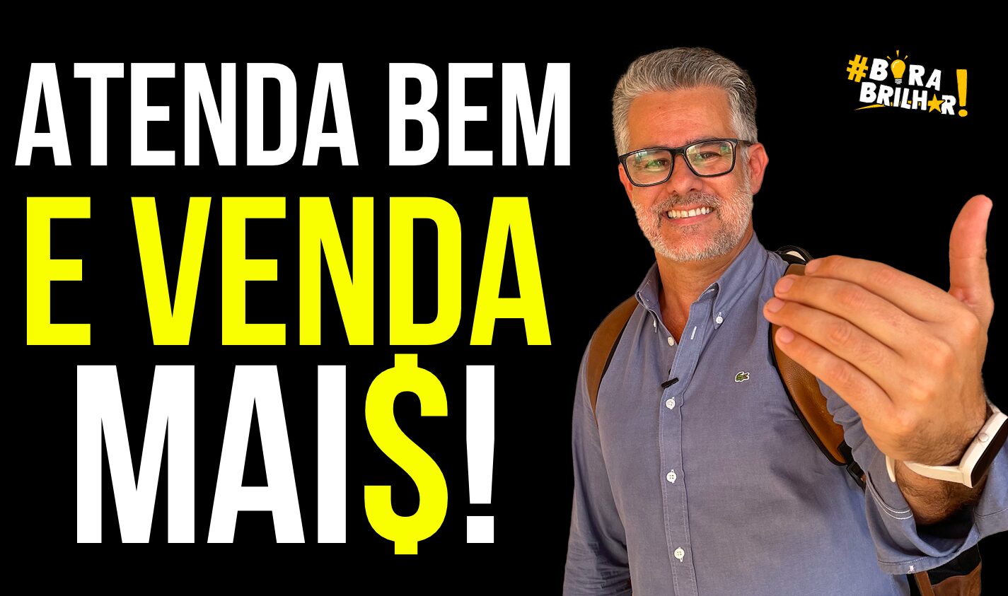 ATENDA_BEM_E_VENDA_MAIS_ANDRÉ_ORTIZ