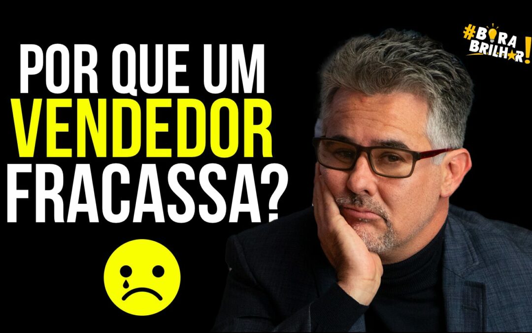 POR QUE UM VENDEDOR NÃO BATE META?