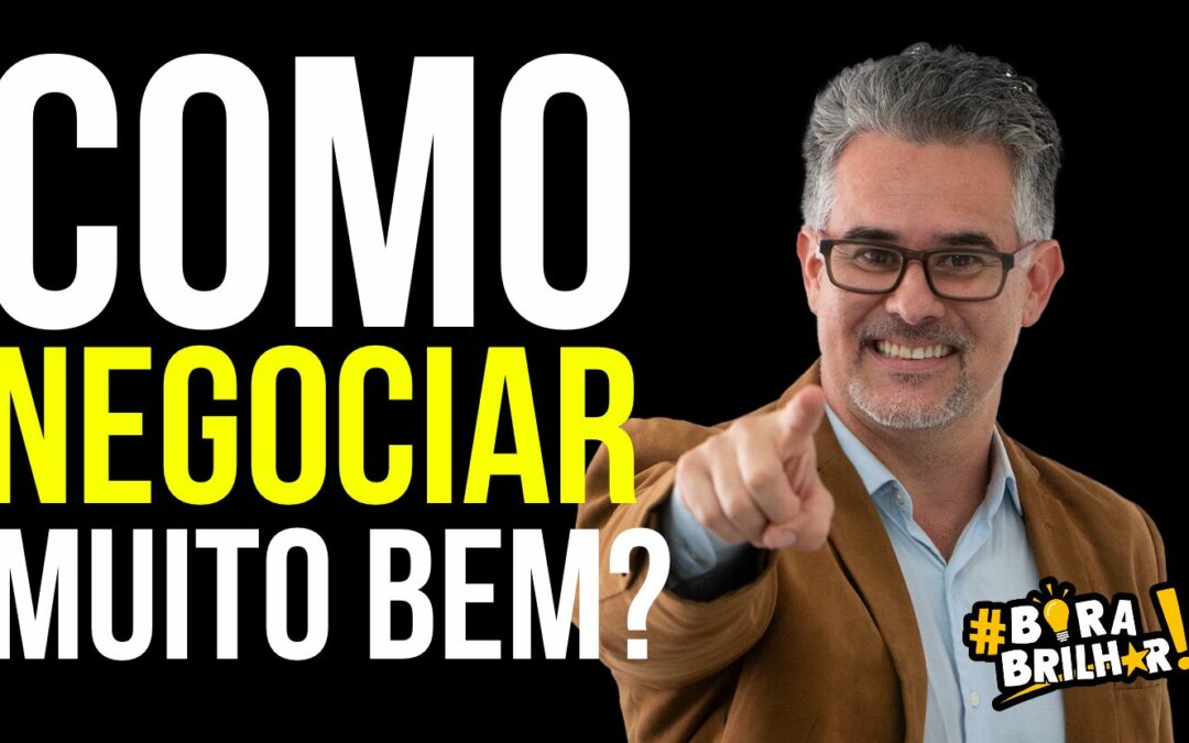 COMO NEGOCIAR BEM?