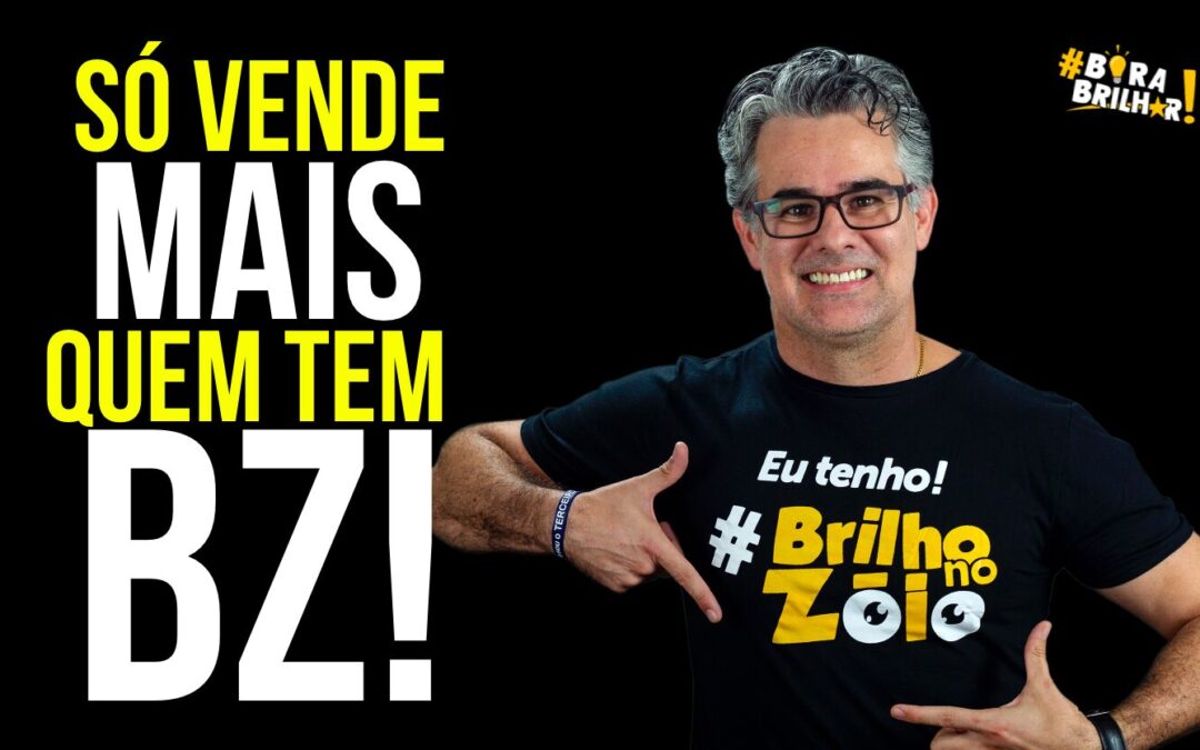 PALESTRA MOTIVACIONAL PARA VENDEDORES – SÓ VENDE MAIS QUEM TEM BZ – MELHOR VÍDEO DE VENDAS DO BRASIL