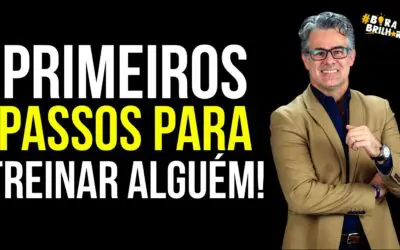 PRIMEIROS PASSOS PARA SER UM BOM TREINADOR