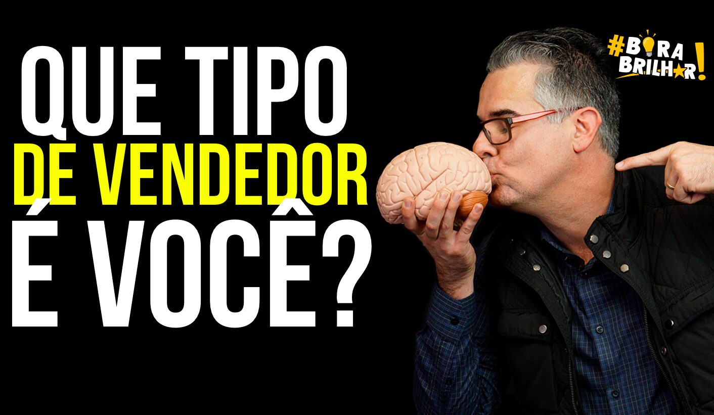 QUE_TIPO_DE_VENDEDOR_É_VOCÊ_ANDRÉ_ORTIZ