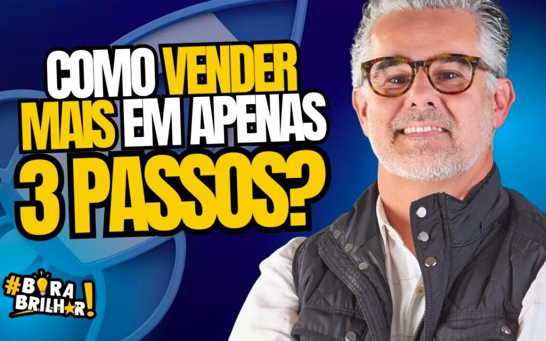 COMO FECHAR MAIS VENDAS EM MENOS TEMPO?