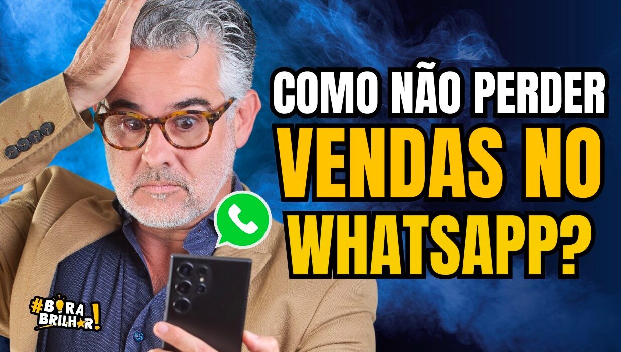 COMO_NÃOPERDER_VENDAS_NO_WHATSAPP_ANDRÉ_ORTIZ