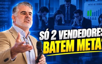 Por que só 2 VENDEDORES BATEM META?